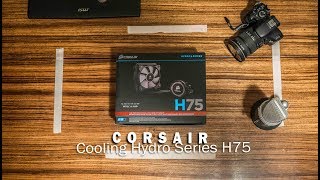 Corsair Cooling Hydro Series H75 UNBOXING Y REVIEW [upl. by Neomah]