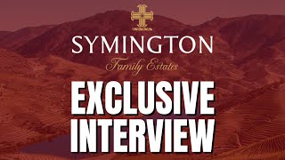 Exclusive Interview Symington Family Estates  Anthony amp Tom [upl. by Arres]