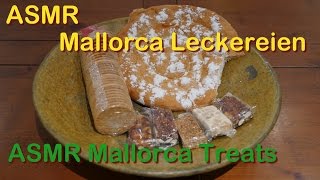 ASMR Oma Tana bilingual Mallorca Leckereien  Mallorca Treats  Soft spoken crinkle sounds [upl. by Nylyak]