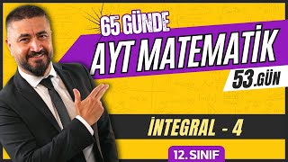 İntegral 4  65 Günde AYT Matematik Kampı 53Gün  2024  Rehber Matematik [upl. by Ivie396]