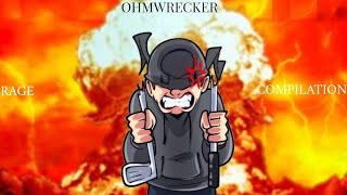 Ohmwrecker Rage Compilation [upl. by Dippold129]