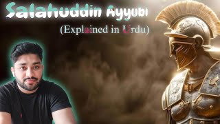 Salahuddin Ayyubi Explained in Urdu Hindi Full Review [upl. by Erikson]