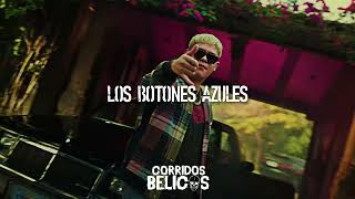 Junior H Feat Luis R Conriquez  Los Botones Azules Corridos 2023 [upl. by Wsan]