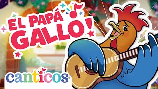 Fathers Day  El Papá Gallo  Songs for Kids  Canticos kids animals family [upl. by Rehpotsrik]