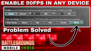 How to fix 90fps problem in bgmi After 27 Update  Enable 90 fps BGMI in any android [upl. by Akemat]