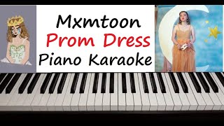 Mxmtoon  quot Prom Dress quot Piano Karaoke Instrumental [upl. by Gerik]