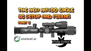 Foxing with the NV400 Eagle and bc setup [upl. by Sergius]