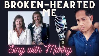 Brokenhearted Me  England Dan x John Ford Coley  Karaoke [upl. by Nolaj64]