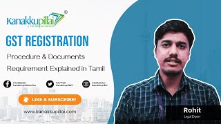 GST Registration Procedure  Documents Requirement  Explained in Tamil [upl. by Enid]