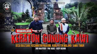 Vlog amp Wawancara  Keraton Gunung Kawi  Syiar Dalam Gelap  M Hakim Bawazier [upl. by Nairoc]