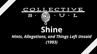 Collective Soul  Shine Lyrics [upl. by Sonaj]