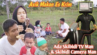 AJAK BAYI LUCU MAKAN ES KRIM DIDATANGI SKIBIDI TV MAN amp SKIBIDI CAMERA MAN [upl. by Pierette]