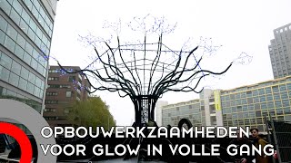 Opbouwwerkzaamheden voor GLOW in volle gang [upl. by Nicolette]