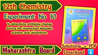 Class 12th Chemistry Experiment No 10 Solutions  Maharashtra Board [upl. by Suiram615]