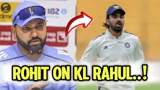 Rohit Sharmas SHOCKING Statement on KL Rahul 😱😱 [upl. by Beuthel]