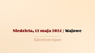 Majowe  12 maja 2024 [upl. by Haley]