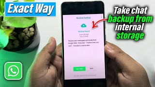 How to take whatsapp chat backup from internal storage  Full Guide [upl. by Ahcire20]