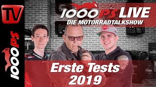 1000PS Live  Die Motorrad Talkshow  Erste Tests 2019 [upl. by Chrisy826]