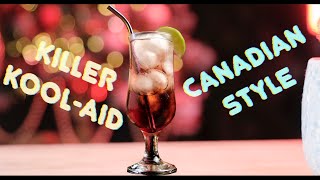 Killer KoolAid Cocktail Recipe In 2 Minutes 🇨🇦 Delicious [upl. by Kristien]