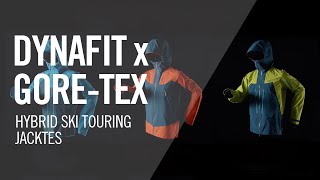 TLT RADICAL amp FREE GORETEX JACKETS  Hybrid ski touring jackets  3D animation  DYNAFIT [upl. by Cida]