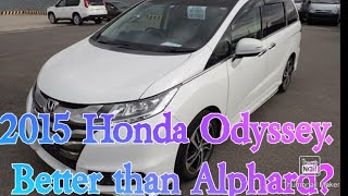 2015 Honda Odyssey Review Its such a good alternative to the Alphard [upl. by Lebiram]