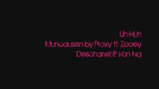 MuncHausen by Proxy ft Zooey Deschanel amp Von Iva  UhHuh [upl. by Eichman]