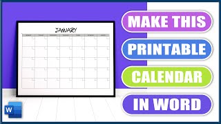 Make this PRINTABLE CALENDAR in WORD  Microsoft Word Tutorials [upl. by Herrle]