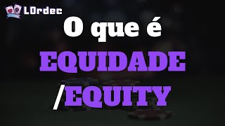 O que é EQUIDADE  EQUITY  Poker L0rdec [upl. by Launcelot]