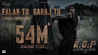 Falak Tu Garaj Tu Lyrical Hindi  KGF Chapter 2  Rocking Star Yash  Prashanth Neel  Ravi Basrur [upl. by Lempres407]