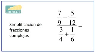 Simplificacion de fracciones complejas ejemplo 2 [upl. by Gnos]