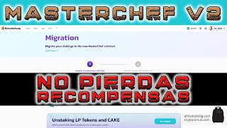 PancakeSwap migración a Masterchef v2 no pierdas recompensas [upl. by Lupita373]