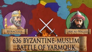 Battle of Yarmouk 636 Early Muslim Invasion DOCUMENTARY [upl. by Hsetih]