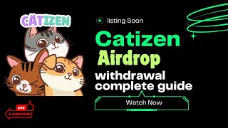 CATIZEN Airdrop Withdrawal to Binance amp Bybit  Farm CATIZEN in Binance Launchpool  Malayalam [upl. by Leonor962]