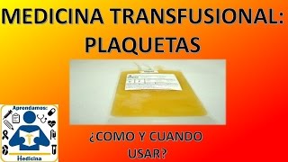 Medicina Tranfusional Unidades de plaquetas [upl. by Rramed]