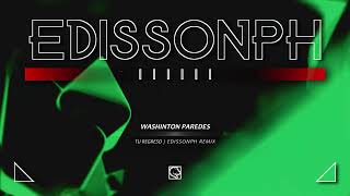 Washington Paredes  Tu regreso EDISSONPH remix [upl. by Kora]