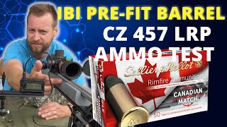 CZ 457 LRP  Sellier amp Bellot Canadian Match Ammo test  IBI Barrel [upl. by Luz]