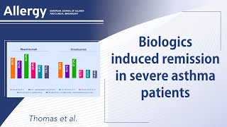 Biologics mepolizumab and omalizumab induced remission in severe asthma patients [upl. by Annitsirhc116]