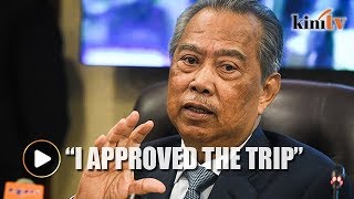 Muhyiddin I approved IGP and senior officers trip to Turkey [upl. by Nyrraf]