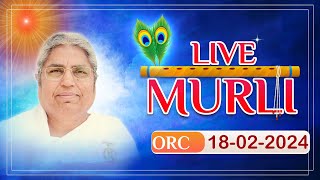 Live Murli 18022024 by BK Asha Didi from Om Shanti Retreat Centre DelhiNCR [upl. by Vidal]