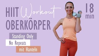 HIIT WORKOUT MIT HANTELN  Oberkörper  Standing only  No Repeat  Katja Seifried [upl. by Jerrol]