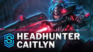 Headhunter Caitlyn 2021 ASU Skin Spotlight  League of Legends [upl. by Aleciram]