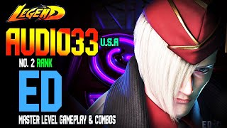 SF6🔥 Audio33 USA ED 2Rank Powerful amp Max damaged Gameplay 🔥 Ranked Match 🔥 SF6DLC Replays🔥 [upl. by Aisital]