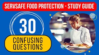 ServSafe Food Protection Manager Certification Study Guide 30 Confusing Questions [upl. by Aysab]