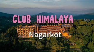 NAGARKOT VlOGCLUB HIMALAYA [upl. by Yager272]