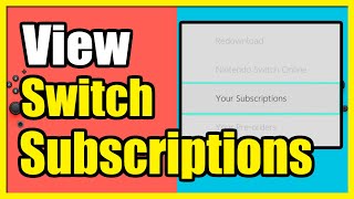 How to See your Subscriptions on your Nintendo Switch Account Easy Tutorial [upl. by Anitnas]