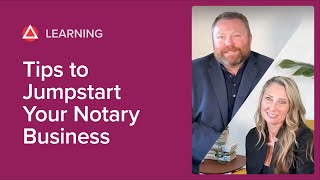 How to Jumpstart Your Notary Business [upl. by Nahseez]