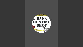 Rana hunting shop Gujranwala is live [upl. by Layne]