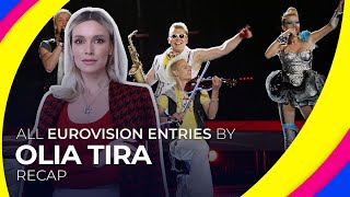 All Eurovision entries by OLIA TIRA  RECAP [upl. by Otrebire]