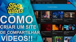 Como criar um site de compartilhamento de vídeos ‹ 2018 › [upl. by Gambrill365]