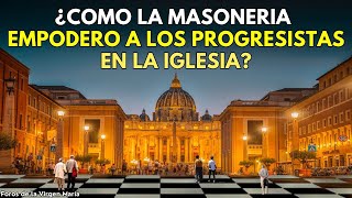 La Oscura Trama Secreta Vaticana ¿Cómo la Masonería Empoderó a los Progresistas en la Iglesia [upl. by Giarg775]